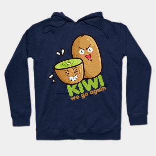 Kiwi We Go again Hoodie